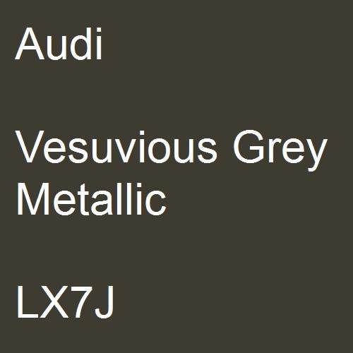 Audi, Vesuvious Grey Metallic, LX7J.